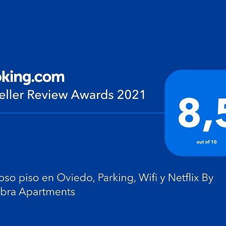 Precioso Piso En Oviedo, Parking, Wifi Y Netflix By Delabra Apartments Exterior photo